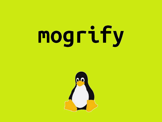 Mogrify